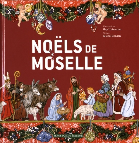 Guy Untereiner et Michel Genson - Noëls de Moselle.
