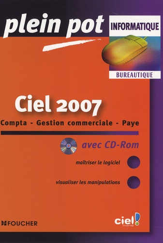 Guy Van Assche - Ciel 2007 - Compta-Gestion commerciale-Paye. 1 Cédérom