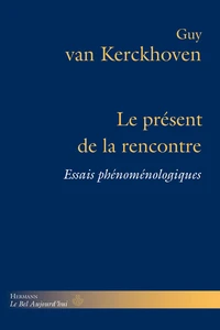 Le présent de la rencontre