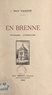 Guy Vanhor et Louis Moreau - En Brenne - Paysages, littérature.