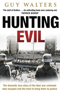 Guy Walters - Hunting Evil.