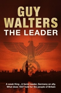 Guy Walters - The Leader.
