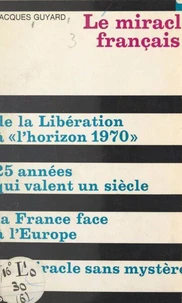 Le miracle français