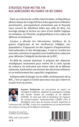 Stratégie pour mettre fin aux agressions militaires en RD Congo. M23 : le conflit de trop