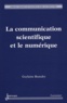 Guylaine Beaudry - La communication scientifique et le numérique.