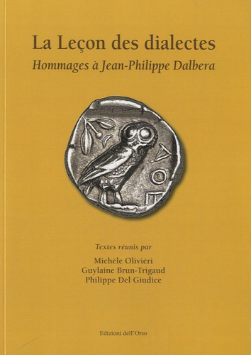 Guylaine Brun-Trigaud - La leçon des dialectes - Hommage à Jean-Phillippe Dalbera.