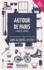 Autour de Paris. 400 activités testées 12e édition - Occasion