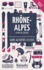 Rhône-Alpes. 400 activités testées 10e édition