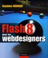 Guylaine Monnier - Flash 8 pour les webdesigners.