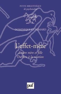 L'effet-mère