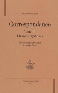 Correspondance 3, chemins mystiques