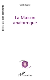 La maison anatomique