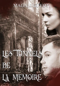 Tunnels de mémoire