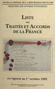 Liste des traités et accords de la France en vigueur au 1er octobre 1992 (1)
