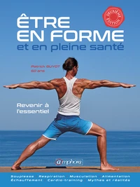 Etre en forme et en pleine santé