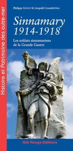 Sinnamary, 1914-1918