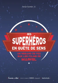 Des superhéros en quête de sens