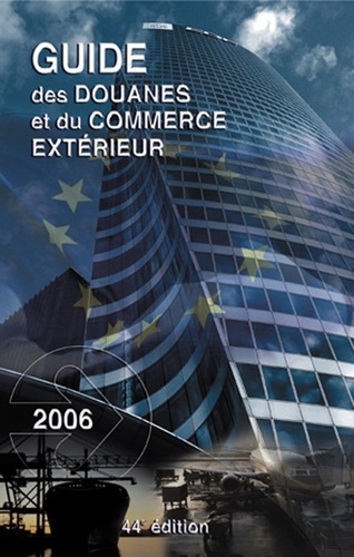  GV Conseil - Guide des douanes et du Commerce extérieur.
