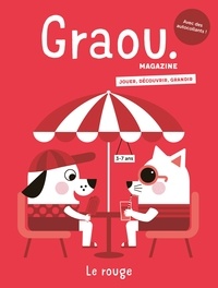 Gwé Gwé et Bérengère Staron - Magazine Graou n°42 - Le Rouge (Juin Juillet 2024).