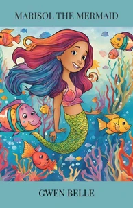 Marisol the Mermaid
