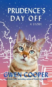 Prudence's Day Off: A Love Saves the Day Story