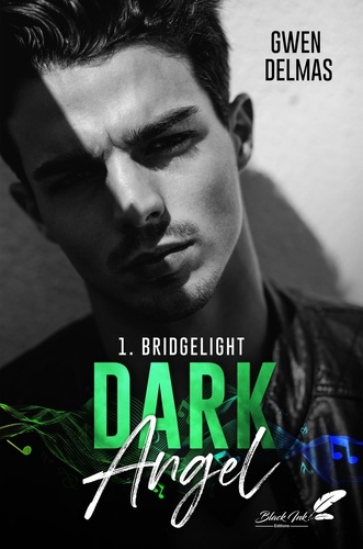 Dark Angel Tome 1 Bridgelight