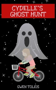 Cydelle's Ghost Hunt