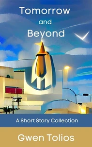 Tomorrow And Beyond