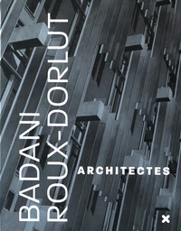 Badani / Roux-Dorlut architectes