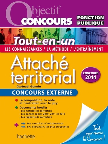 Objectif Concours - Tout en Un - Attaché territorial Concours Externe