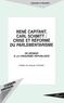 Gwénaël Le Brazidec - Rene Capitant, Carl Schmitt : Crise Et Reforme Du Parlementarisme. De Weimar A La 5eme Republique.