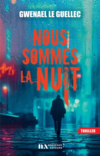 Nous sommes la nuit