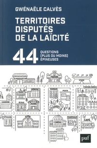Les territoires disputés de la laïcité