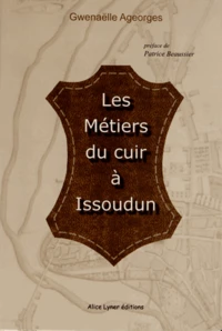 Les métiers du cuir à Issoudun