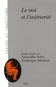Le moi et l'intériorité