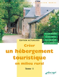 Créer un hébergement touristique en milieu rural