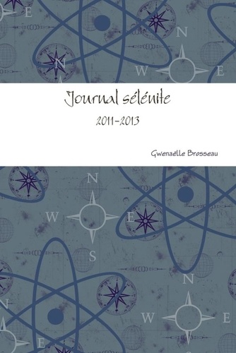 Gwenaëlle Brosseau - Journal sélénite.