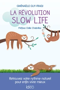 La révolution slow attitude