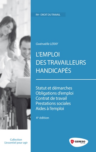 Gwenaëlle Leray - L'emploi des travailleurs handicapés.