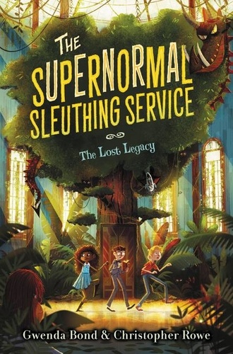 Gwenda Bond et Glenn Thomas - The Supernormal Sleuthing Service #1: The Lost Legacy.