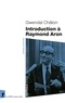 Gwendal Châton - Introduction à Raymond Aron.