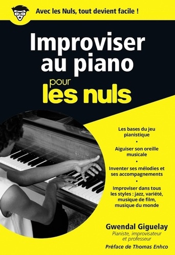 Gwendal Giguelay - Improviser au piano pour les nuls.