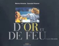 D'Or Et De Feu