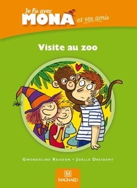 Gwendoline Raisson - Je lis avec Mona et ses amis CP - Visite au zoo.