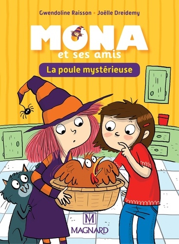 Mona et ses amis CP-CE1. La poule mystérieuse