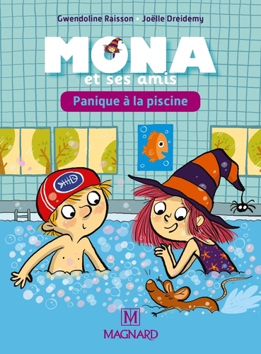 Gwendoline Raisson - Panique à la piscine ! - Je lis avec Mona et ses amis CP.
