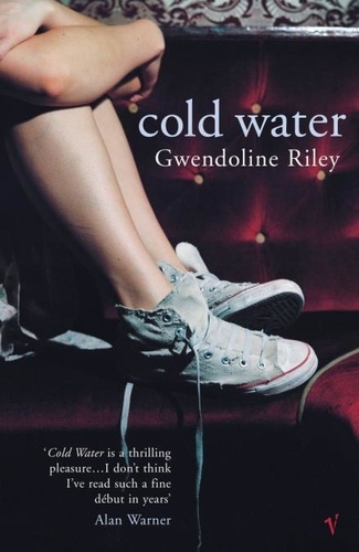 Gwendoline Riley - Cold Water.
