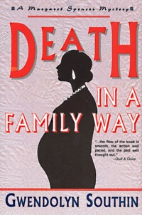 Gwendolyn Southin - Death in a family way.