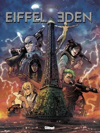Eiffel-Eden - Tome 01