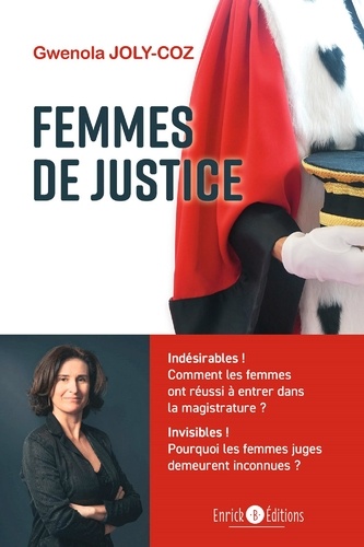 Femmes de justice. Portraits & réflexions